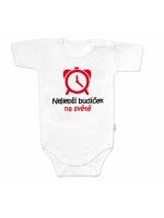Body krátky rukáv Nejlepší budíček na světě, Baby Nellys, biele, veľ. 86
